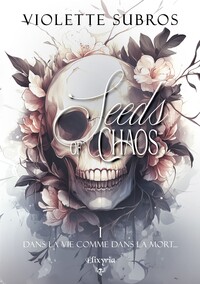 Image de SEEDS OF CHAOS : 1 - DANS LA VIE COMME DANS LA MORT...