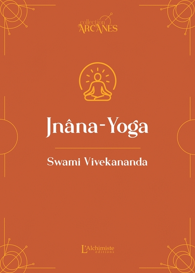 Image de Jnâna-Yoga - La Voie de la Connaissance (Nouvelle traduction - texte intégral)