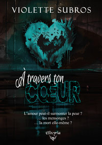 Picture of A TRAVERS TON COEUR