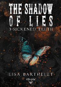 Picture of THE SHADOW OF LIES - 3 - SICKENED TRUTH