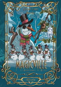 Image de Magicville - 4 - Le Bonhomme de neige