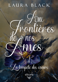 Picture of AUX FRONTIERES DE NOS AMES - 1 - LA TEMPETE DES COEURS