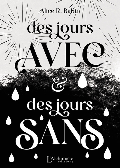 Image de Des jours avec et des jours sans (Recueil de nouvelles)