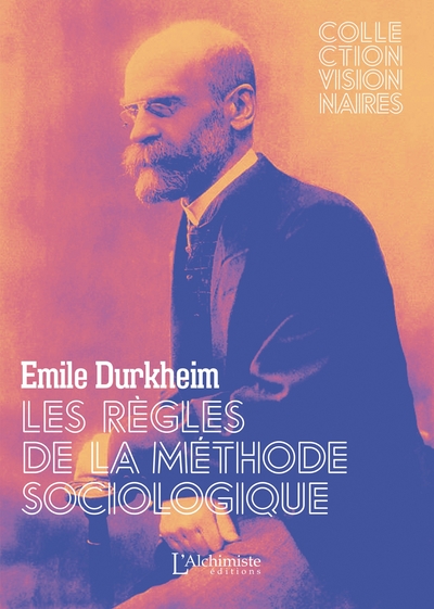 Image de Les Règles de la méthode sociologique