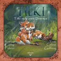 Picture of Tilki et le père Détritus
