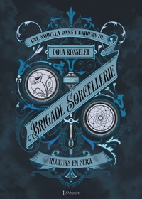 Image de Brigade Sorcellerie -  Rêveurs en série