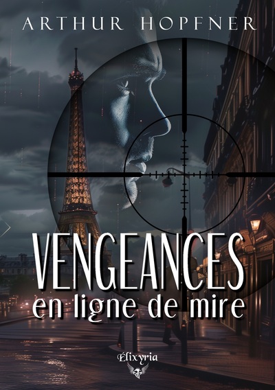 Picture of Vengeances en ligne de mire