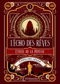 Image de L'écho des rêves - tome 3 : L'éveil de la Papesse