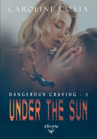 Picture of Dangerous craving - 2 - Under the sun