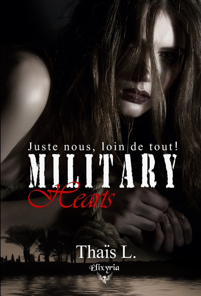 Picture of Military heart - 2 - Juste nous, loin de tout