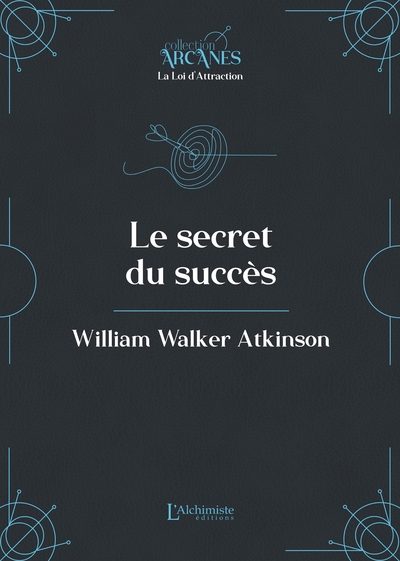 Image de Le secret du succès (La Loi d'Attraction)