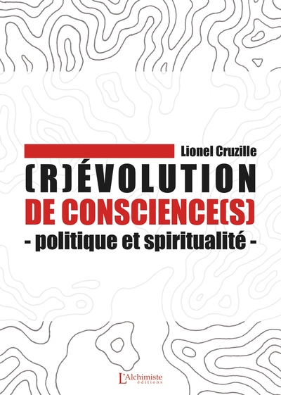 Image de (R)évolution de conscience(s) - Politique et spiritualité