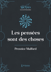 Picture of Les pensées sont des choses (La Loi d'Attraction)