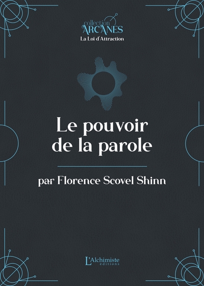 Picture of Le pouvoir de la parole  (la Loi d'Attraction)