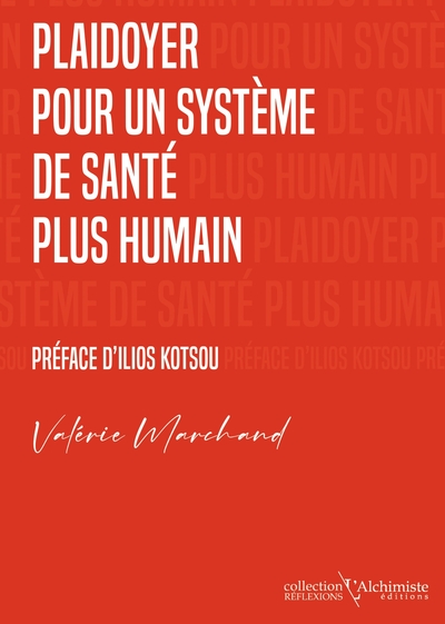 Image de Plaidoyer pour un système de santé plus humain
