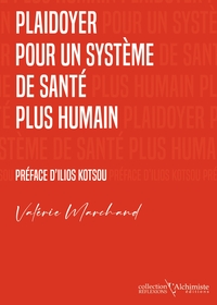Image de Plaidoyer pour un système de santé plus humain