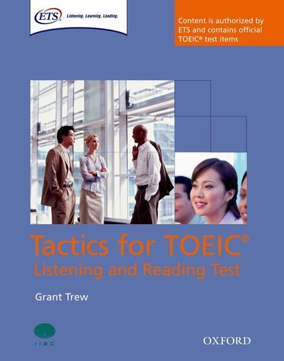 Image de Tactics for TOEIC Listening and Reading Test; Student's book