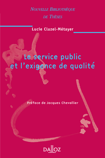 Picture of Le service public et l'exigence de qualité - Tome 52