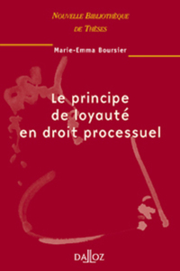 Picture of Le principe de loyauté en droit processuel - Tome 23