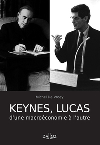 Picture of Keynes, Lucas d'une macroéconomie à l'autre