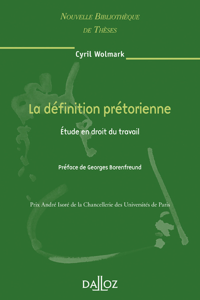 Picture of La définition prétorienne - Tome 69 Étude en droit du travail