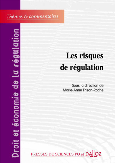 Image de Les risques de régulation