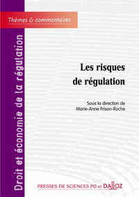 Image de Les risques de régulation