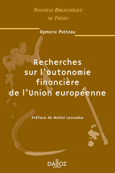 Image de Recherches sur l'autonomie financière de l'Union européenne - Tome 38