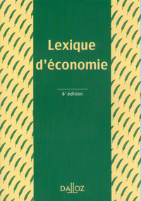 Image de LEXIQUE D'ECONOMIE 6E EDITION