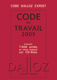 Image de CODE DALLOZ EXPERT CODE DU TRAVAIL 2005