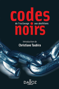 Picture of Codes noirs - De l'esclavage aux abolitions