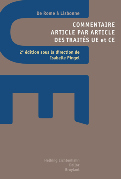 Image de Commentaire article par article des traités UE et CE. 2e éd. - De Rome à Lisbonne