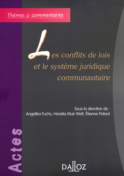 Image de Les conflits de lois et le système juridique communautaire