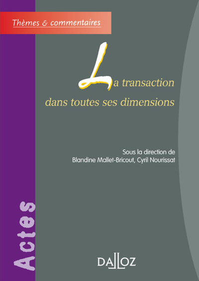 Image de La transaction dans toutes ses dimensions