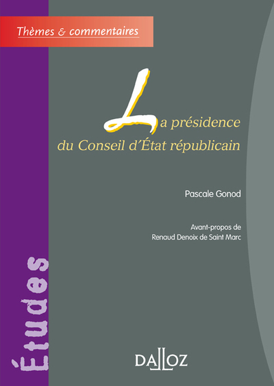 Picture of La présidence du Conseil d'État républicain