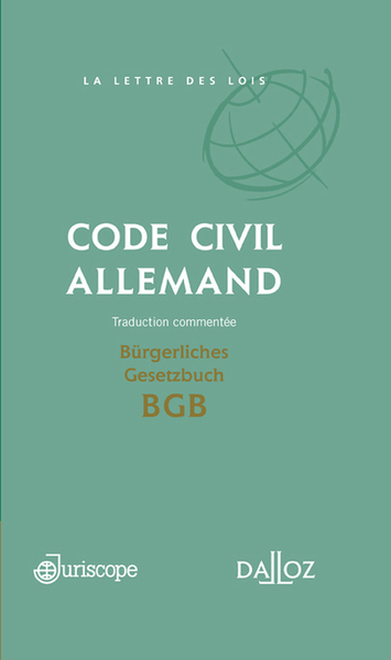 Image de Code civil allemand / Bürgerliches Gesetzbuch BGB - Traduction commentée - Coédition Juriscope / Dalloz