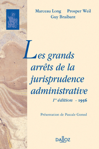 Picture of Les grands arrêts de la jurisprudence administrative. Édition de 1956 - Réimpression de l'édition de 1956
