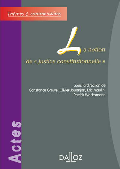Picture of La notion de "justice constitutionnelle"