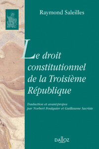 Image de Le droit constitutionnel de la Troisième République - 1er traduction française de l'anglais