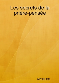 Picture of Les secrets de la prière-pensée