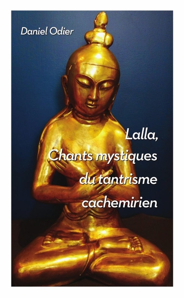 Image de CHANTS MYSTIQUES DE LALLA