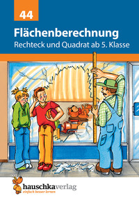 Image de Flächenberechnung - Umfang und Fläche von Rechteck und Quadrat ab 5. Klasse