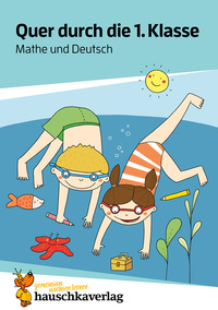 Picture of Quer durch die 1. Klasse, Mathe und Deutsch