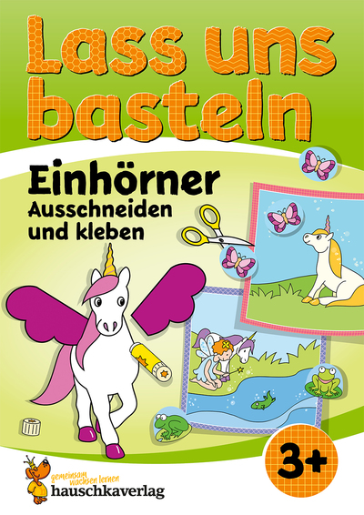 Image de Lass uns basteln – Ausschneiden und Kleben ab 3 Jahre – Einhörner