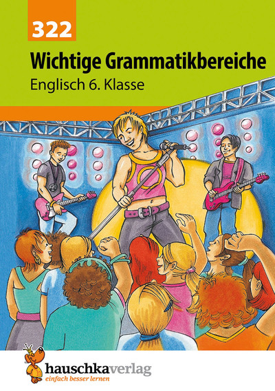 Image de Wichtige Grammatikbereiche. Englisch 6. Klasse