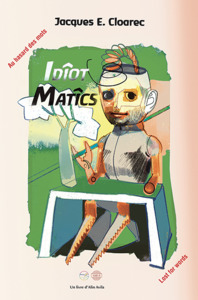 Picture of Idîot-Matîcs