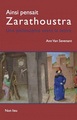 Image de Ainsi pensait Zarathoustra - une philosophie avant la lettre