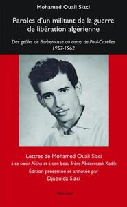 Picture of PAROLES D UN MILITANT DE LA GUERRE DE LIBERATION ALGERIENNE : DES GEOLES DE BARBEROUSSE AU CAMP DE P