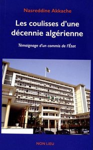 Picture of LES COULISSES D'UNE DECENNIE ALGERIENNE