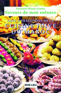Image de Saveurs de mon enfance - arts et traditions de la cuisine juive marocaine